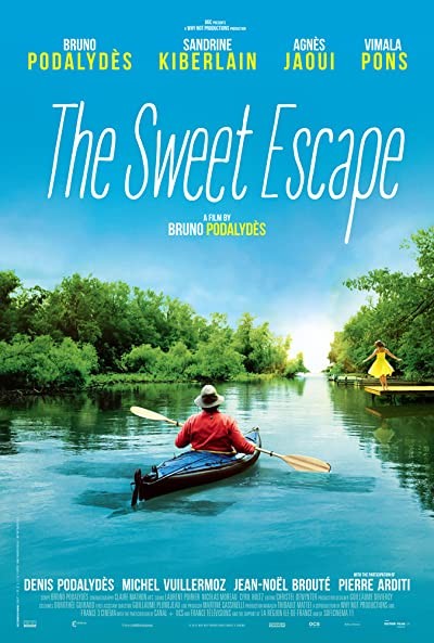 The Sweet Escape (2015) afişi The Sweet Escape (2015) afişi