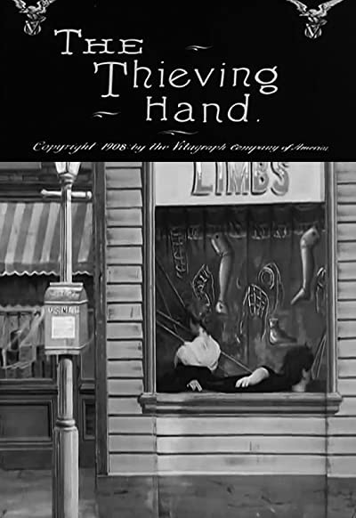 The Thieving Hand (1908) afişi The Thieving Hand (1908) afişi