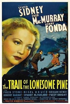 The Trail Of The Lonesome Pine (1936) afişi