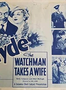 The Watchman Takes A Wife (1941) afişi
