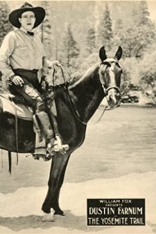 The Yosemite Trail (1922) afişi