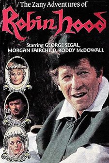 The Zany Adventures of Robin Hood
