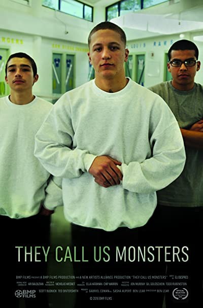 They Call Us Monsters (2016) afişi They Call Us Monsters (2016) afişi