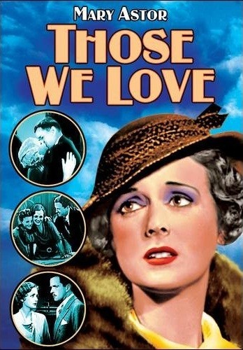 Those We Love (1932) afişi Those We Love (1932) afişi
