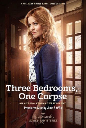 Three Bedrooms, One Corpse: An Aurora Teagarden Mystery (2016) afişi Three Bedrooms, One Corpse: An Aurora Teagarden Mystery (2016) afişi
