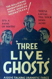 Three Live Ghosts (1929) afişi
