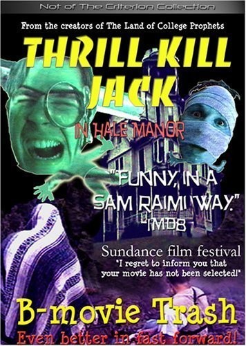 Thrill Kill Jack In Hale Manor (2000) afişi Thrill Kill Jack In Hale Manor (2000) afişi
