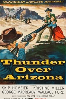 Thunder Over Arizona (1956) afişi