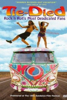 Tie-died: Rock 'n Roll's Most Deadicated Fans