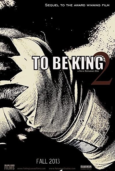 To Be King 2 (2022) afişi To Be King 2 (2022) afişi