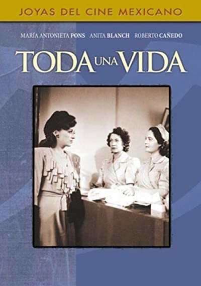 Toda Una Vida (1945) afişi Toda Una Vida (1945) afişi