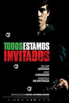 Todos Estamos Invitados (2008) afişi