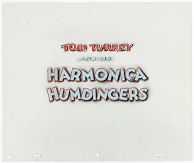 Tom Turkey And His Harmonica Humdingers (1940) afişi Tom Turkey And His Harmonica Humdingers (1940) afişi
