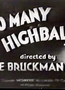 Too Many Highballs (1933) afişi