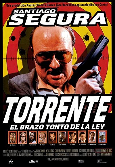 Torrente, El Brazo Tonto De La Ley (1998) afişi Torrente, El Brazo Tonto De La Ley (1998) afişi