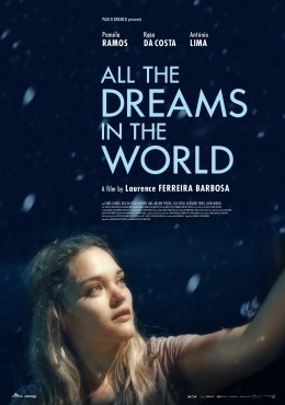 Tous les rêves du monde (2017) afişi Tous les rêves du monde (2017) afişi