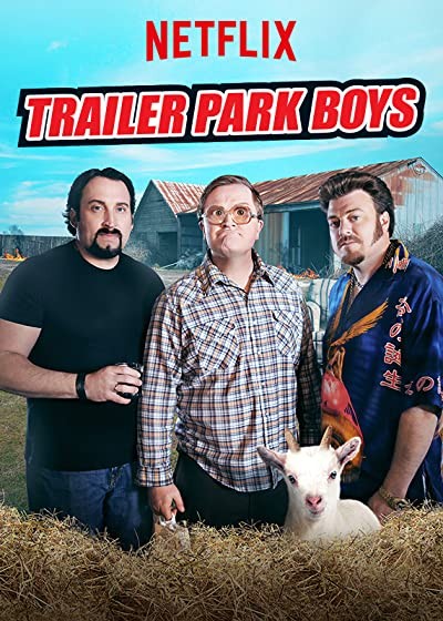 Trailer Park Boys (2001) afişi Trailer Park Boys (2001) afişi