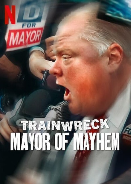 Trainwreck: Mayor of Mayhem (2025) afişi Trainwreck: Mayor of Mayhem (2025) afişi