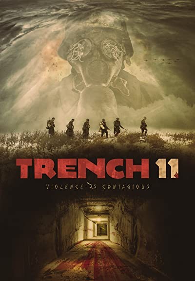 Trench 11 (2017) afişi Trench 11 (2017) afişi