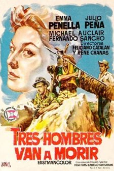 Tres Hombres Van A Morir (1954) afişi