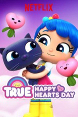 True: Mutlu Kalpler Günü (2019) afişi True: Mutlu Kalpler Günü (2019) afişi