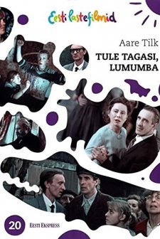 Tule Tagasi, Lumumba