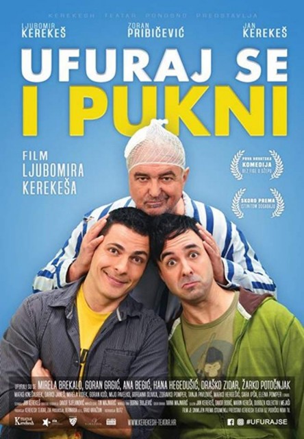 Ufuraj se i pukni (2019) afişi Ufuraj se i pukni (2019) afişi