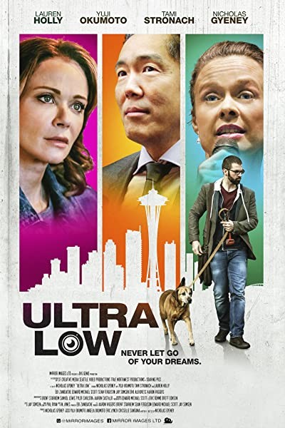 Ultra Low (2018) afişi Ultra Low (2018) afişi