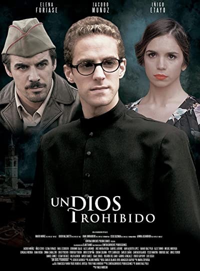 Un Dios prohibido (2013) afişi Un Dios prohibido (2013) afişi