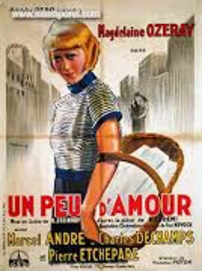 Un Peu D'amour (1932) afişi Un Peu D'amour (1932) afişi