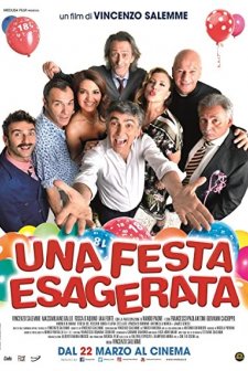 Una festa esagerata (2018) afişi