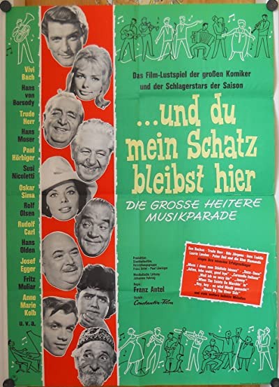 ...und Du, Mein Schatz, Bleibst Hier (1961) afişi ...und Du, Mein Schatz, Bleibst Hier (1961) afişi