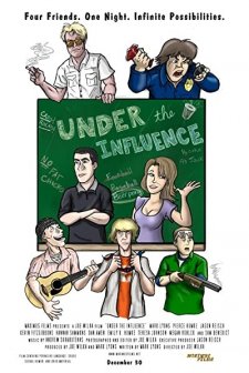Under The Influence (2008) afişi