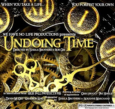 Undoing Time (2008) afişi Undoing Time (2008) afişi