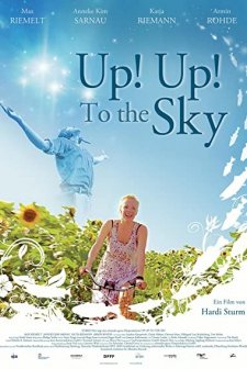 Up! Up! To The Sky (2008) afişi