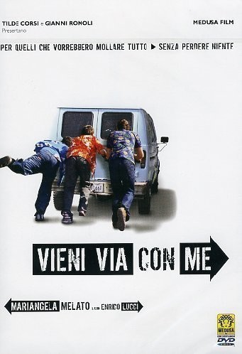 Vieni Via Con Me (2005) afişi Vieni Via Con Me (2005) afişi