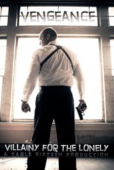 Villainy for the Lonely (2012) afişi