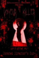 Voyeur Killer (2011) afişi Voyeur Killer (2011) afişi