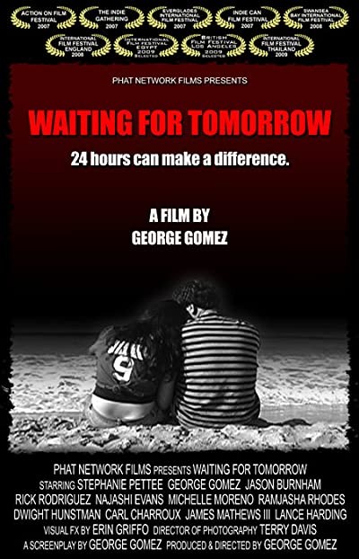 Waiting For Tomorrow (2007) afişi Waiting For Tomorrow (2007) afişi