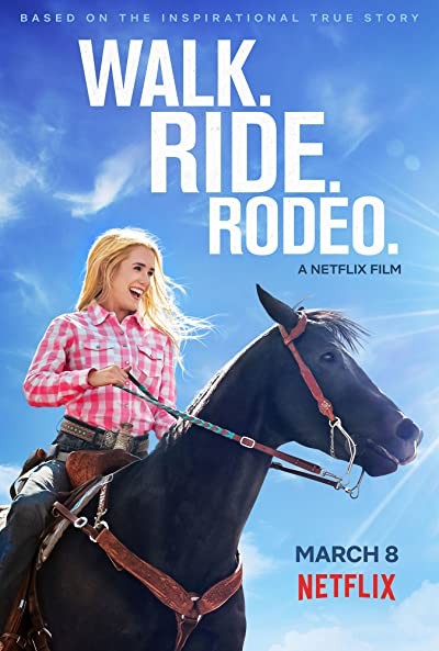 Walk. Ride. Rodeo. (2019) afişi Walk. Ride. Rodeo. (2019) afişi