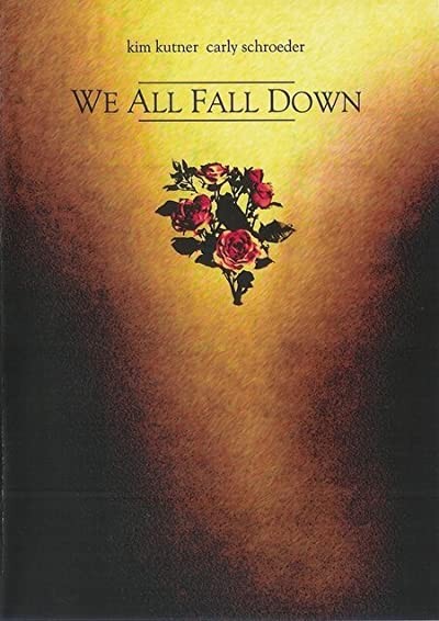 We All Fall Down (2005) afişi We All Fall Down (2005) afişi
