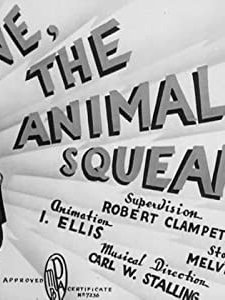 We, The Animals - Squeak! (1941) afişi