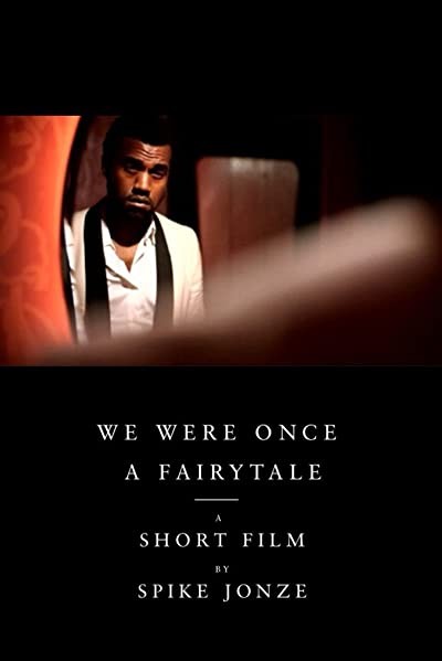 We Were Once A Fairytale (2009) afişi We Were Once A Fairytale (2009) afişi