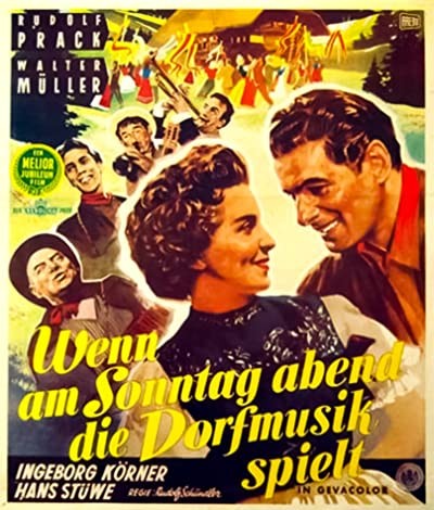Wenn Am Sonntagabend Die Dorfmusik Spielt (1953) afişi Wenn Am Sonntagabend Die Dorfmusik Spielt (1953) afişi
