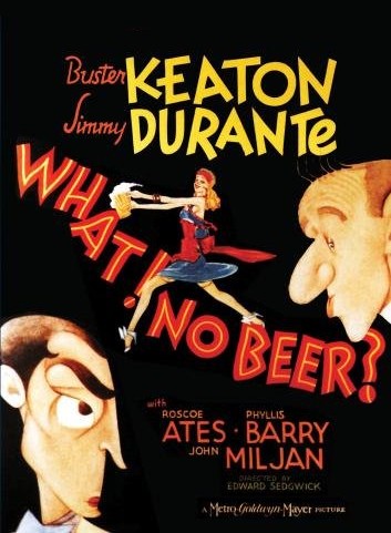 What No Beer ? (1933) afişi What No Beer ? (1933) afişi