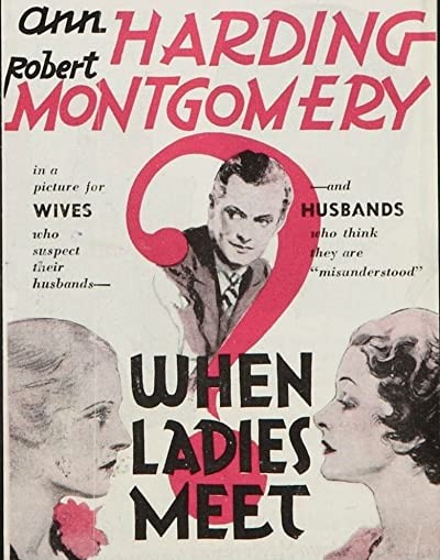 When Ladies Meet (1933) afişi When Ladies Meet (1933) afişi