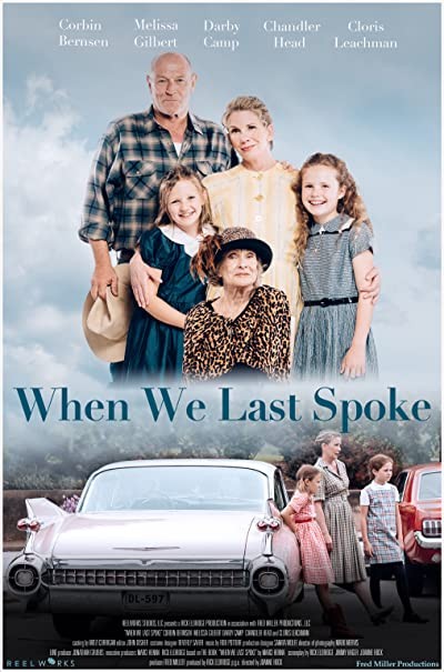 When We Last Spoke (2019) afişi When We Last Spoke (2019) afişi