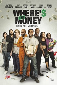 Where's the Money (2017) afişi