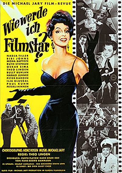 Wie Werde Ich Filmstar? (1955) afişi Wie Werde Ich Filmstar? (1955) afişi