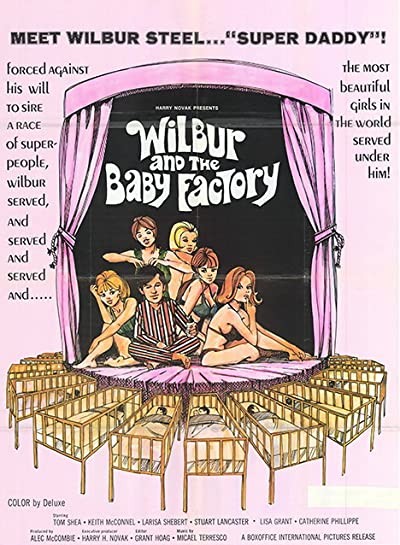 Wilbur And The Baby Factory (1970) afişi Wilbur And The Baby Factory (1970) afişi